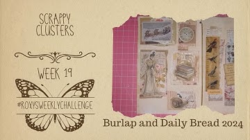 Scrappy Clusters #roxysweeklychallenge Week 19