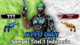 Namatin Weapon Glory Free Fire Tapi M1917 ONLY - Sampai Titel 1 Indonesia