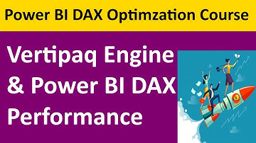Power BI Performance and understanding VertiPaq engine