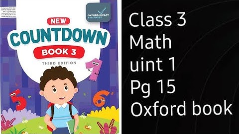 class 3 math unit 1 whole numbers pg 15/ countdown book 2 third edition pg 15 chapter 1