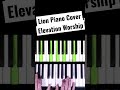 LION Piano Cover || Elevation Worship #lion #elevationworship #shorts