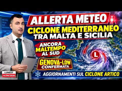Allerta Meteo, infuria il Ciclone Mediterraneo al Sud. Confermate la Genova-Low e il Ciclone Polare!
