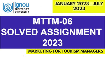 MTTM-06 SOLVED IGNOU ASSIGNMENT 2023 SESSION II Full Solved