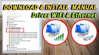 Cara Download \u0026 Install Driver WIFI \u0026 ETHERNET Manual untuk Windows 7/8/10/11