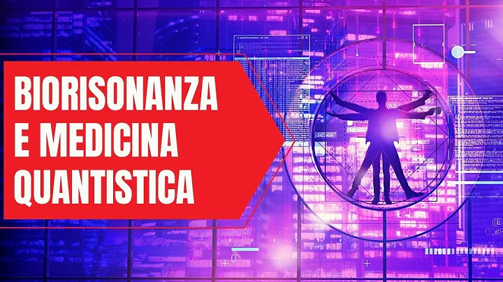 BIORISONANZA E MEDICINA QUANTISTICA