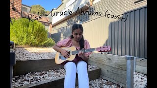 Risk - Gracie Abrams (cover) l Guntaas Oberoi