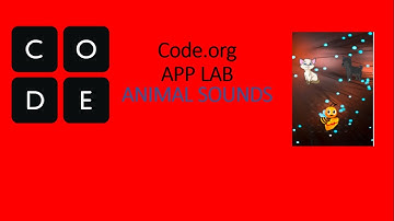 Code.org App lab. Animal Sounds