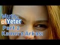 Kamera Arkası - Part Tuu