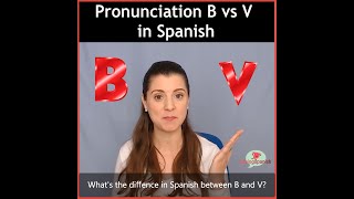 Full Pronunciation B vs V in Spanish 📣💬 Update