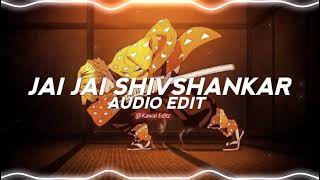 Jai Jai Shivshankar  War edit 
