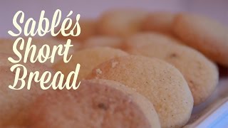 Sablés Shortbread - Clara's Kitchenette - Episode 63