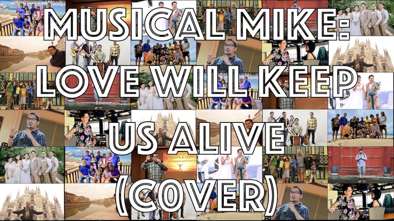 Love Will Keep Us Alive (Cover)