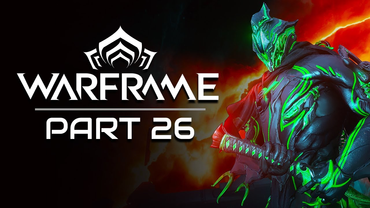 Warframe Playthrough | Part 26: Recover the Orokin Archive
