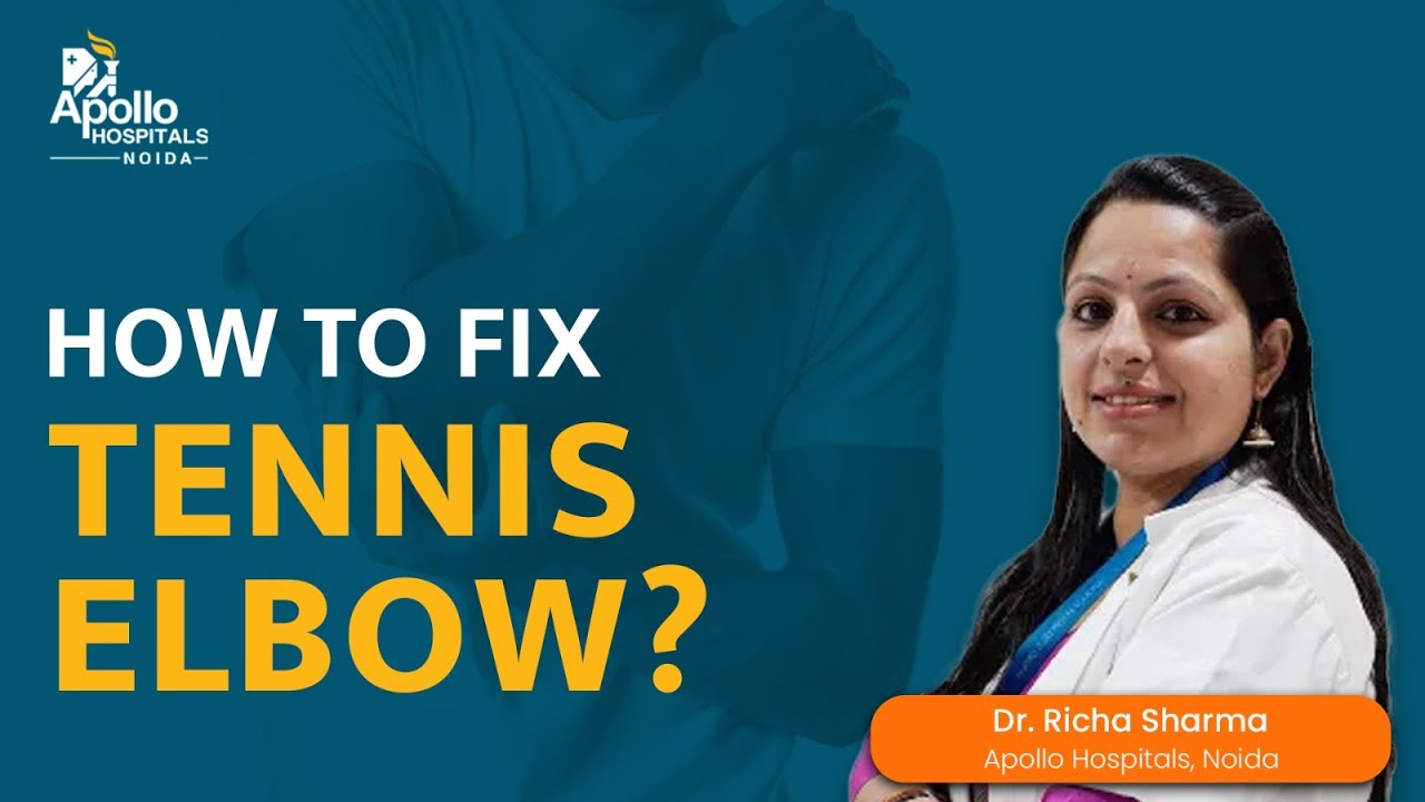 How to fix Tennis Elbow ? How to get rid of Tennis Elbow Pain & Symptoms of Tennis Elbow