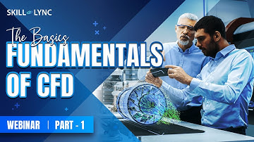 The Basics Fundamentals of CFD (Part - 1) | Mechanical Workshop