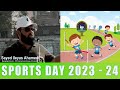 Sayed Ileyas Ahmed || Managing Director || Sports Day 2023-24 || Jahanuma &amp; Tolichowki Branch