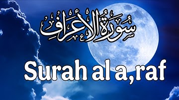 Quran tilawat surah al a,raf سورة الأعراف Please support