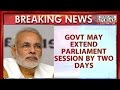 Govt Extend Parliament Session Days