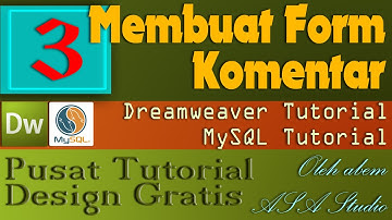 Membuat Form Komentar, 3, Input Data Komentar, Dreamweaver dan MySql Tutorial