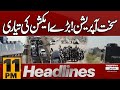 Crackdown on Kacha! | Major Operation | 11 PM News Headlines | Pakistan News