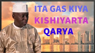 ITA GAS KIYA KISHIYARTA. QARYA