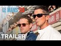 Le Mans ‘66 – Official Trailer