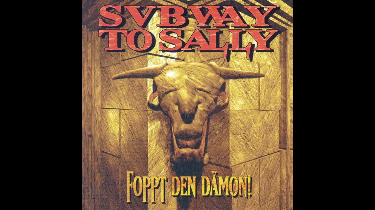 Subway To Sally - Foppt den Dämon! (FULL ALBUM) - YouTube