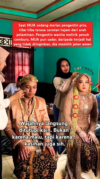 MUA Langsung Tutup Wajah Saat Dilirik Cemburu Pengantin Wanita! | Kasihan Juga Ka MUA nya #shorts