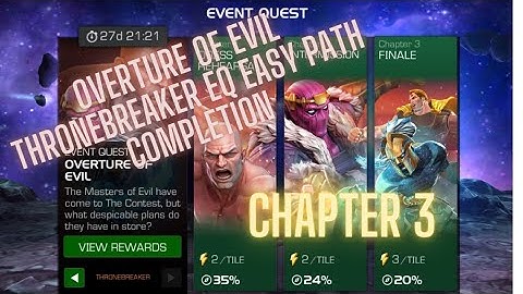 Overture of Evil - Thronebreaker Event Quest - Chapter 3 Easy Path completion - MCOC
