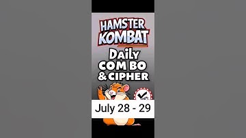 Hamster Kombat GameDev Daily Combo & Daily Cipher July 28 - 29 Claim Your Rewards!
