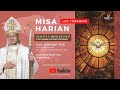 Misa Harian 25 Mei 2020 - Kapel Maria Bunda Yesus | Wisma Keuskupan Bandung