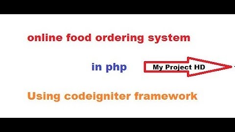 online food ordering system project in php (codeigniter project tutorial with ajax) Part  12