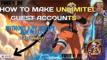 HOW TO MAKE UNLIMITED GUEST ACCOUNT || FREE FIRE GLOBAL APK|| VEDIO CREATED BY@abhay_official02