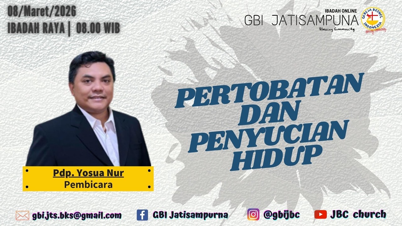 GBI JBC // IBADAH RAYA ONLINE // 8 MARET 2026 // PDP. YOSUA NUR