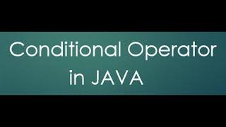 15  Conditional Operator
