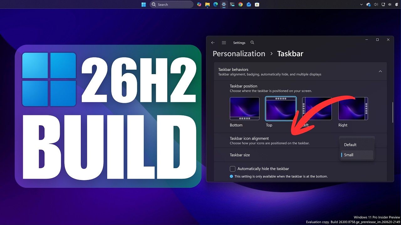 Build 26300.8758 for Windows 11 26H2 outs with new Taskbar resize