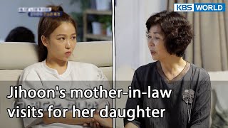 Jihoon's mother-in-law visits for her daughter (Mr. House Husband EP.229-3) | KBS WORLD TV 211119