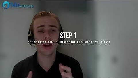 Get Started with BluMortgage [5 Steps]