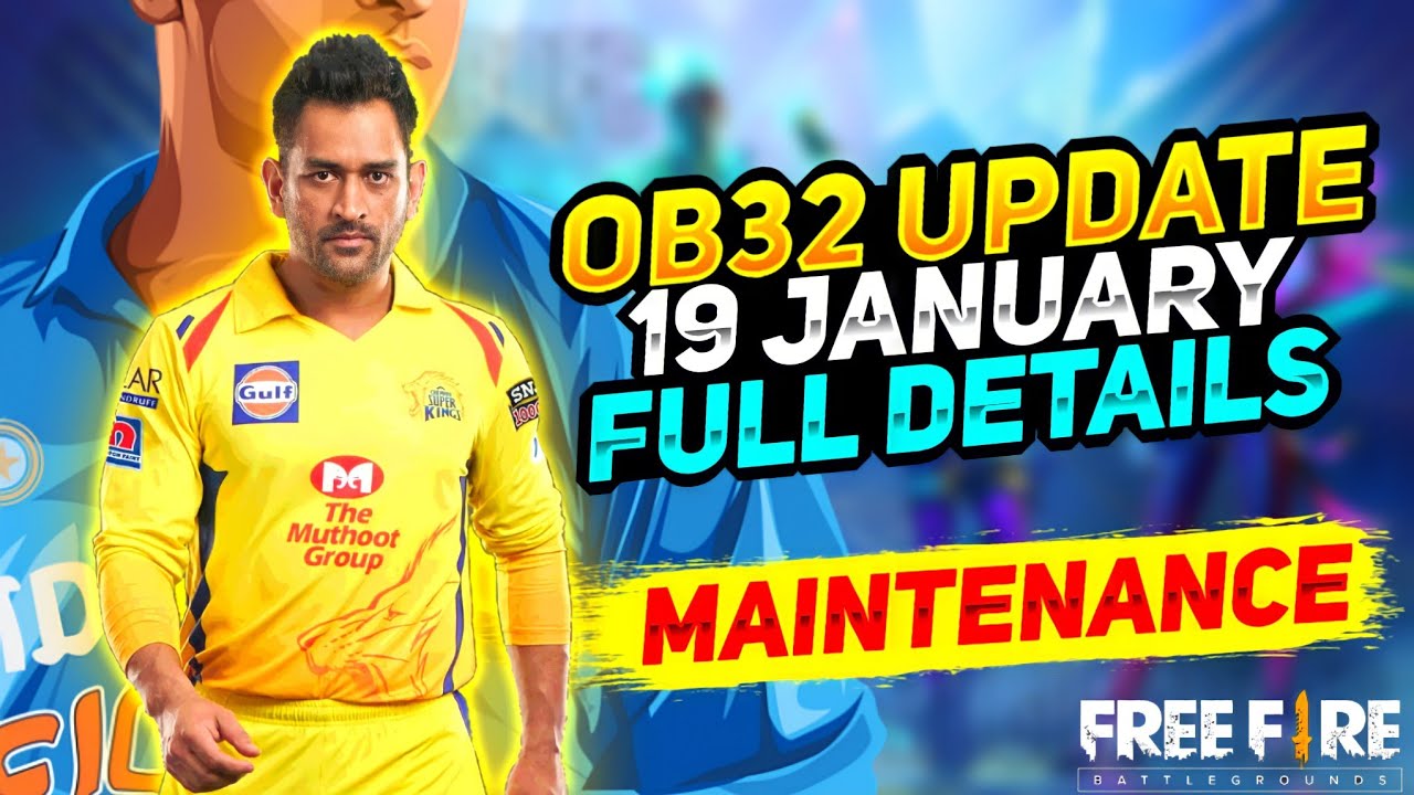 FREEFIRE NEW UPDATE | 19 JANUARY NEW UPDATE FREEFIRE | FREEFIRE OB 32 UPDATE FULL DETAILS||
