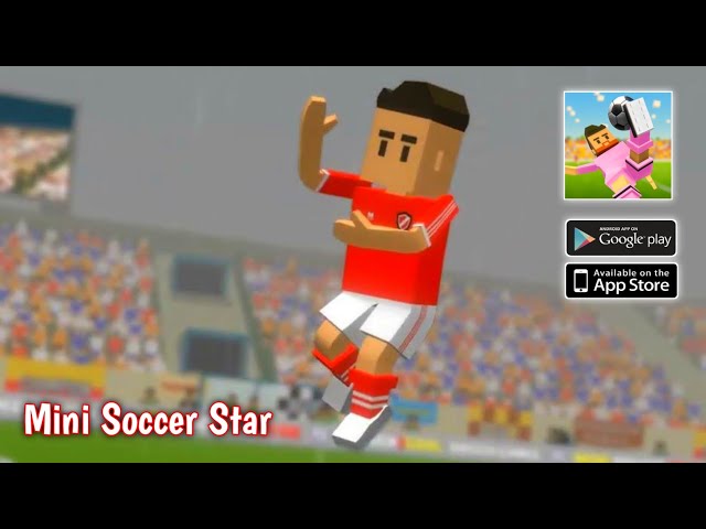 Mini Soccer Star - 2023 MLS - Izinhlelo zokusebenza ku-Google Play