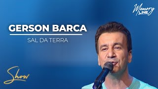 Gerson Barca - Sal da Terra (DVD COMPLETO)