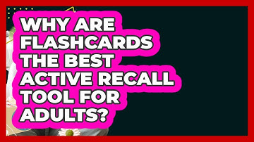 Why Are Flashcards The Best Active Recall Tool For Adults? - Learn As An Adult