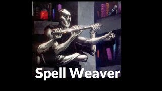 Dungeons and Dragons Lore: Spell Weaver
