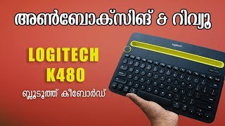 Logitech K480 Keyboard - Unboxing & Review - Malayalam Tech Video