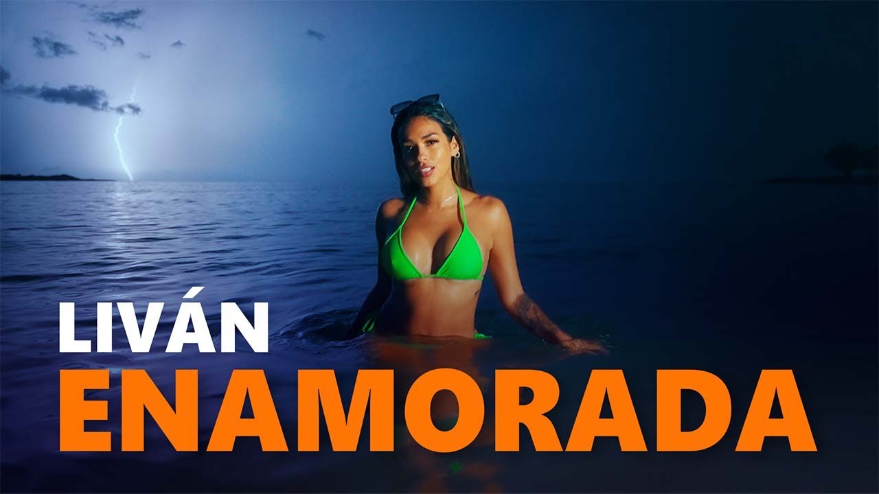 Liván x Shirley Arica - Enamorada [Official Video]
