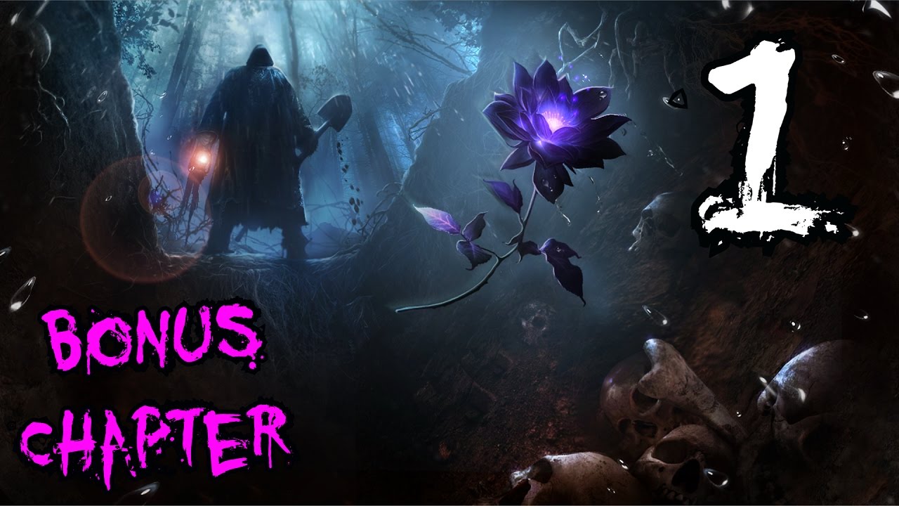 Let's Play - Bonfire Stories - The Faceless Gravedigger - Bonus Chapter - Part 1