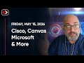 Cisco, Canvas, Microsoft, Exchange 0-Days, NPM Backdoors, GPT-5.5 and more... - SWN #581