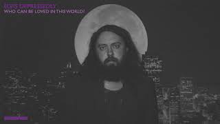 Video thumbnail of "Elvis Depressedly - "Who Can Be Loved In This World?" (Official Audio)"