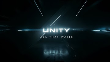 Unity: All That Waits – Official Trailer | Chroma Awards 2025 Submission