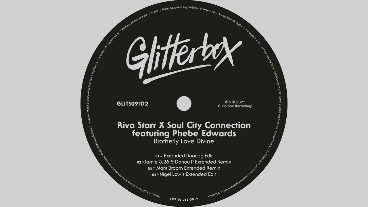 Riva Starr X Soul City Connection ft Phebe Edwards - Brotherly Love Divine Mark Broom Extended Remix